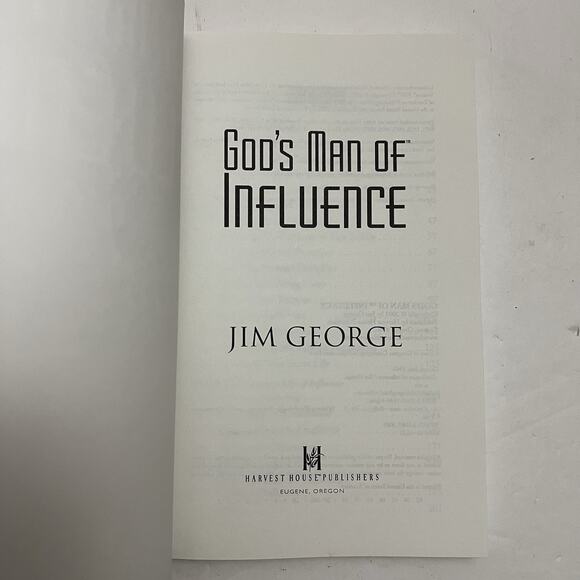 Gods Man of Influence Living a Life of Lasting Impact By Jim George Paperback - Picture 2 of 7